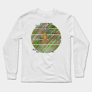 All the gingerbread Long Sleeve T-Shirt